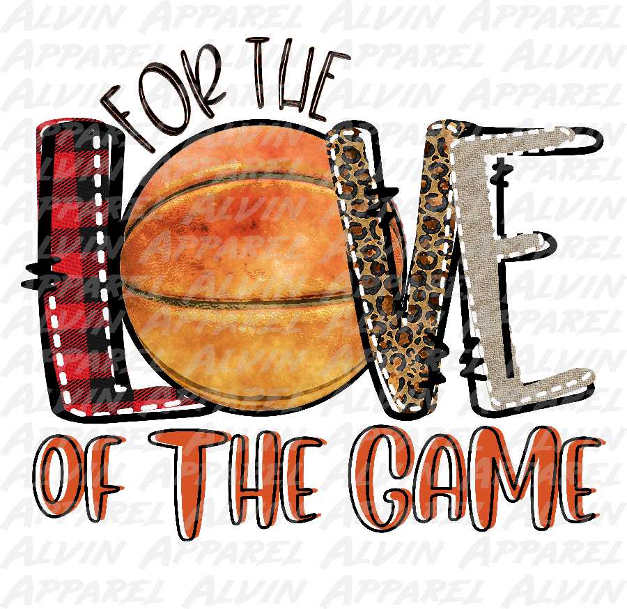 Basketball For The Love Of The Game