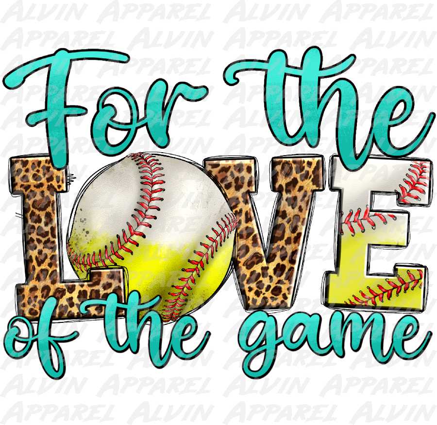 Softball Baseball For The Love Of The Game