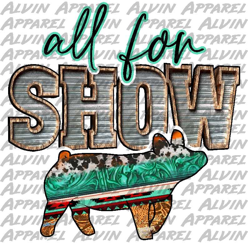 All for Show Pig