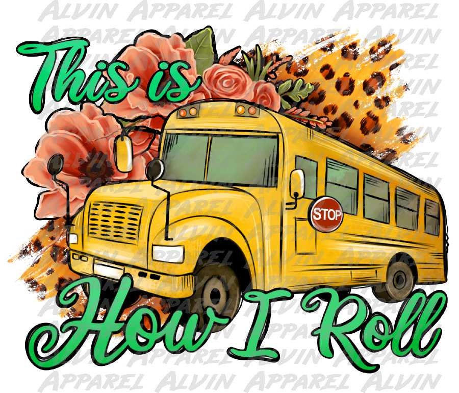 This is How I Roll Bus Driver Transfer