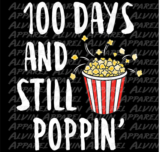 100 Day Still Poppin