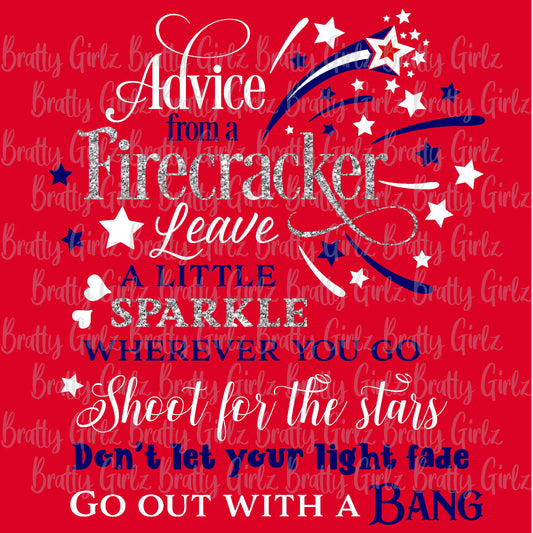 Advice From A Firecracker