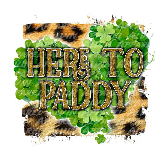 Here to Paddy St Patrick's Day