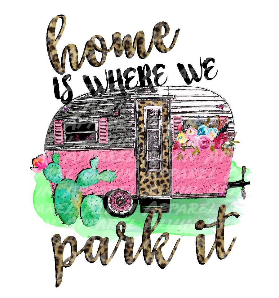 Home is Where We Park It