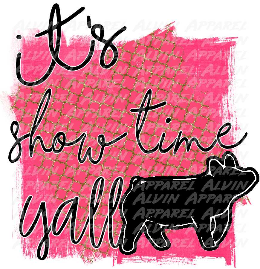 It's Show Time Show Pig