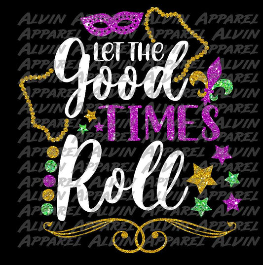 Mardi Gras Let the Good Times Roll Glitter