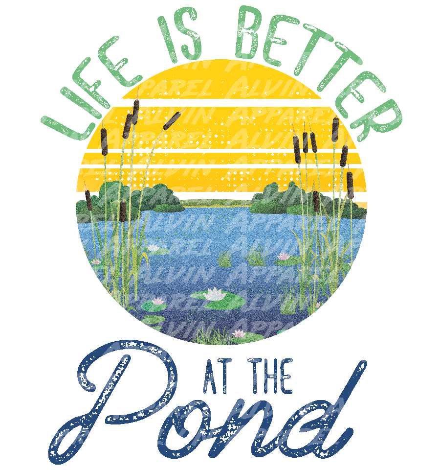 Life Is Better at the Pond