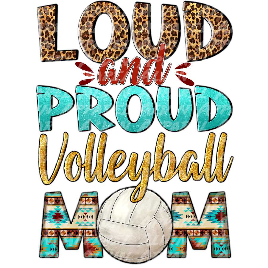 Volleyball Mom Loud n Proud