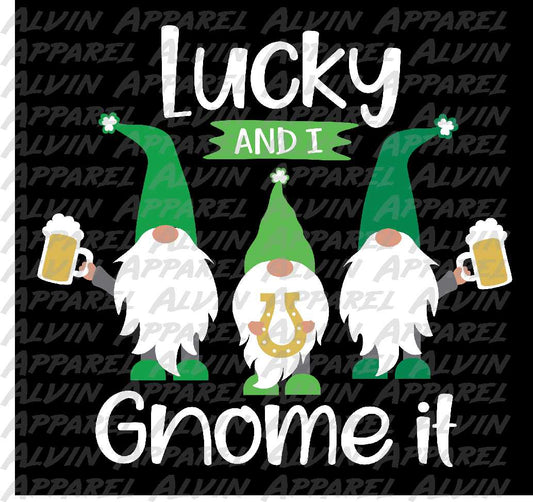 Lucky and I Gnome it St Patrick's Day