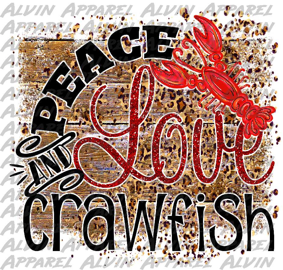 Peace Love Crawfish Rustic