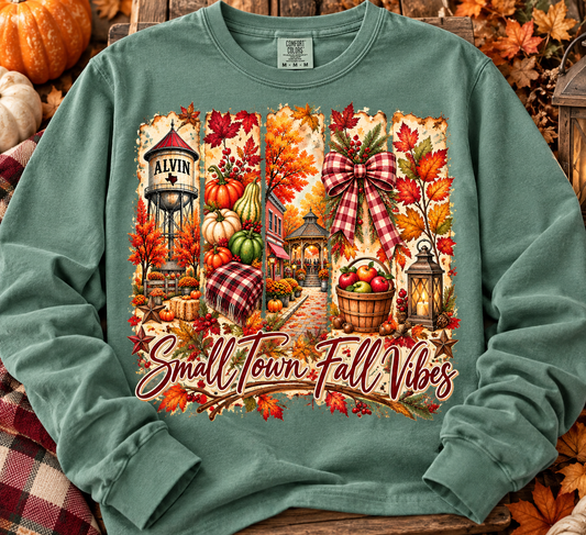 Small Town Alvin Fall Vibes Comfort Colors Long Sleeve Tee