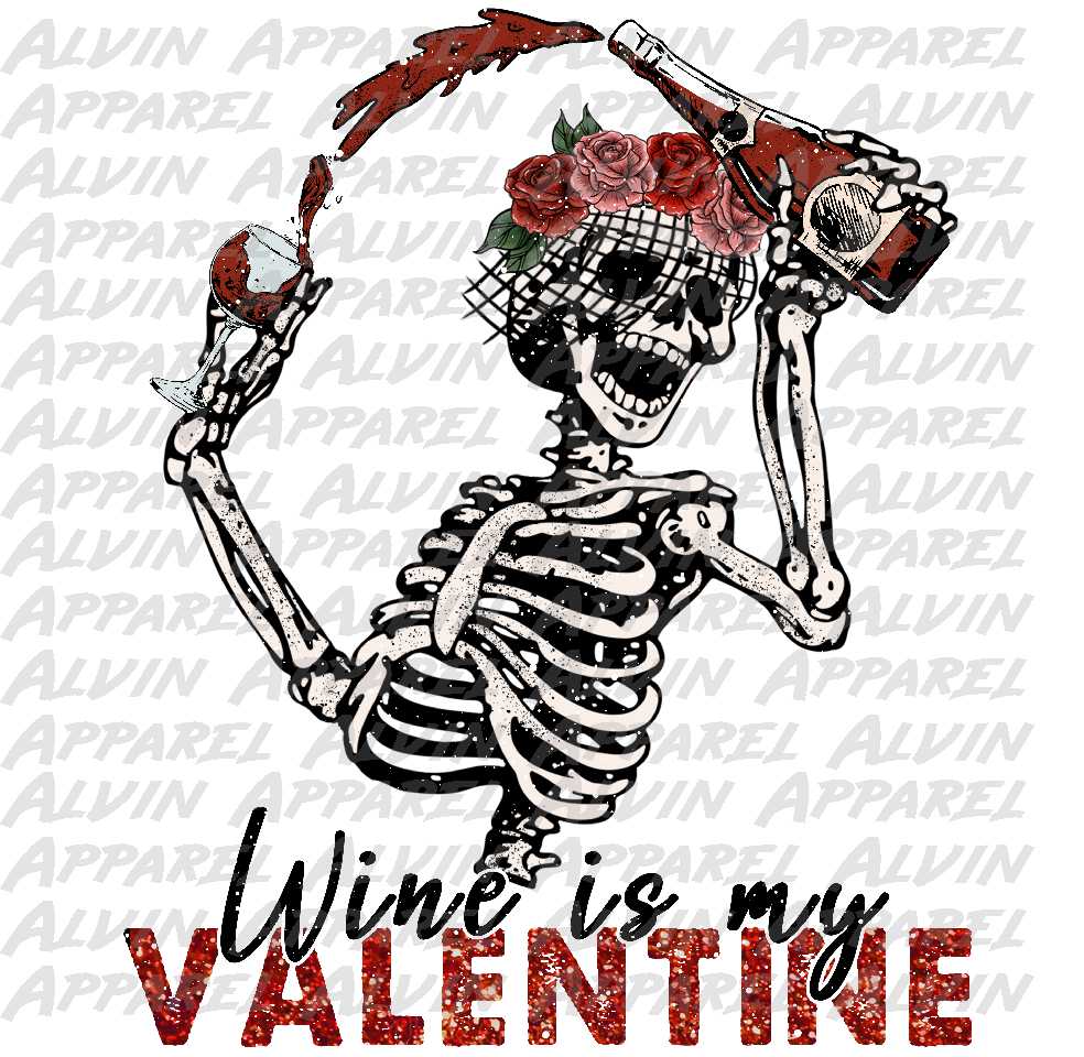 Wine is My Valentine Skeleton