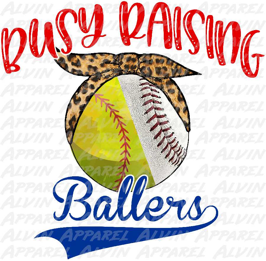 Busy Raising Ballers Baseball Softball