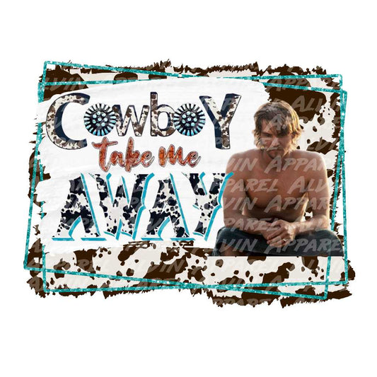 Cowboy Take Me Away