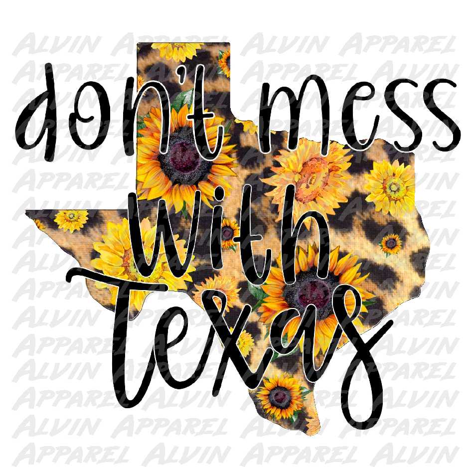 Dont Mess with Texas Sunflowers