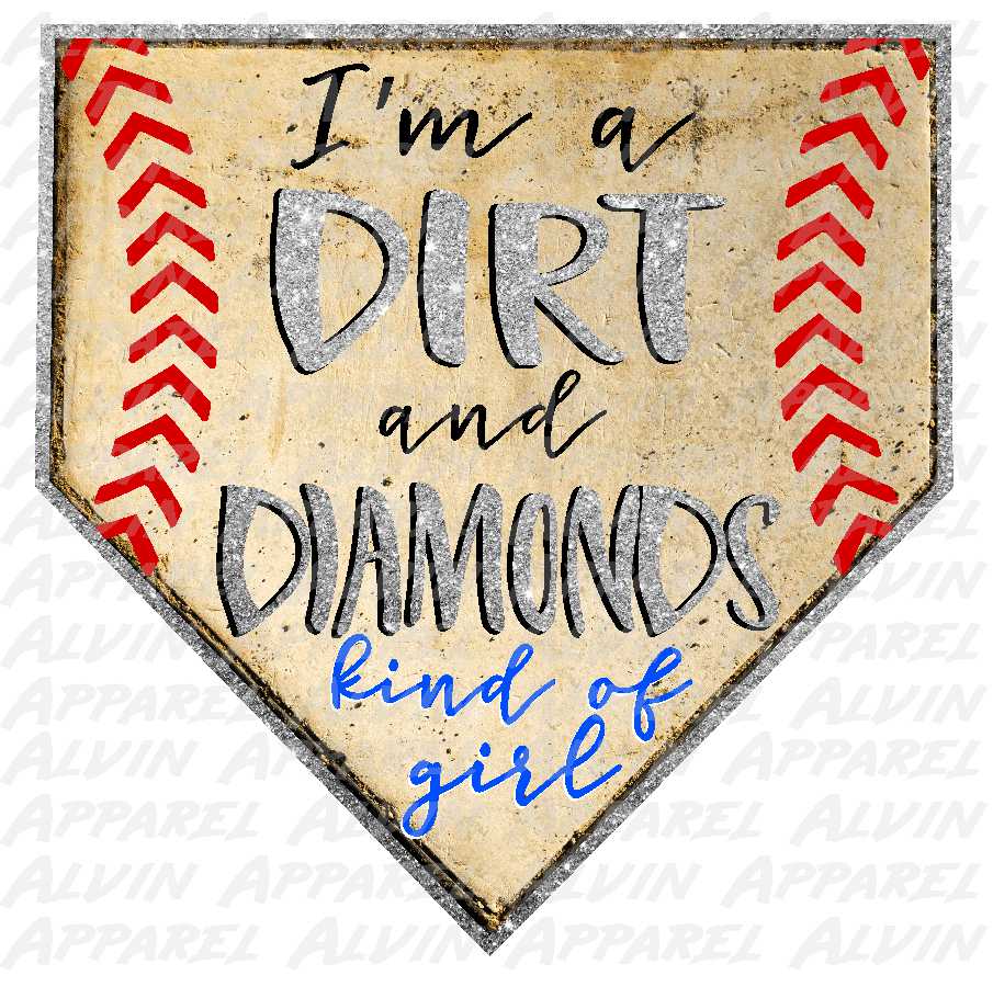 Dirt And Diamonds Kind Of Girl