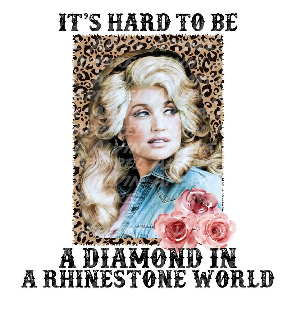 Hard to be a Diamond Dolly