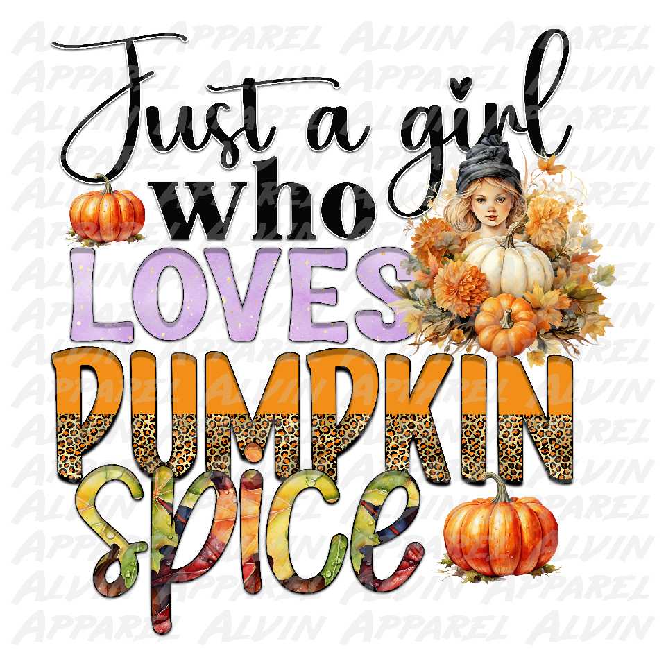 Just a girl who loves pumpkin spice Transfer