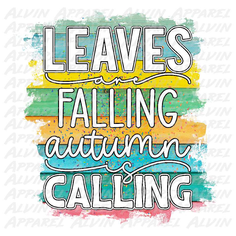 Leaves are falling autumn is calling Transfer