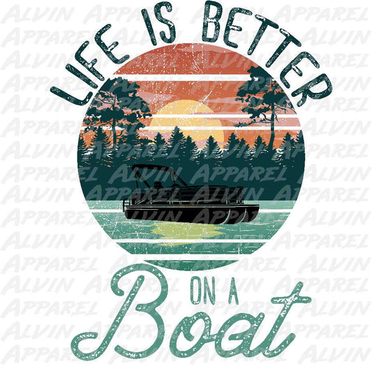 Life Is Better on a Pontoon Boat