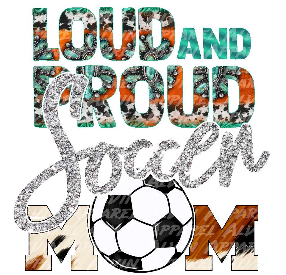 Loud and Proud Soccer Mom Western