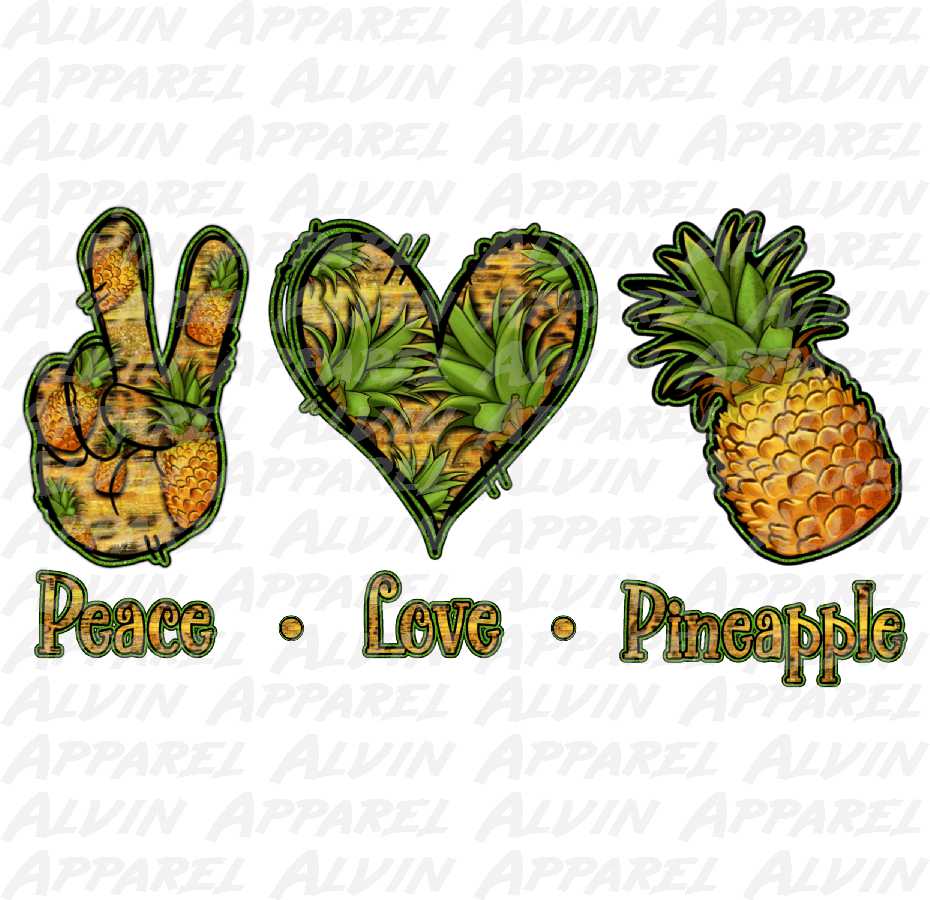 Peace Love Pineapple