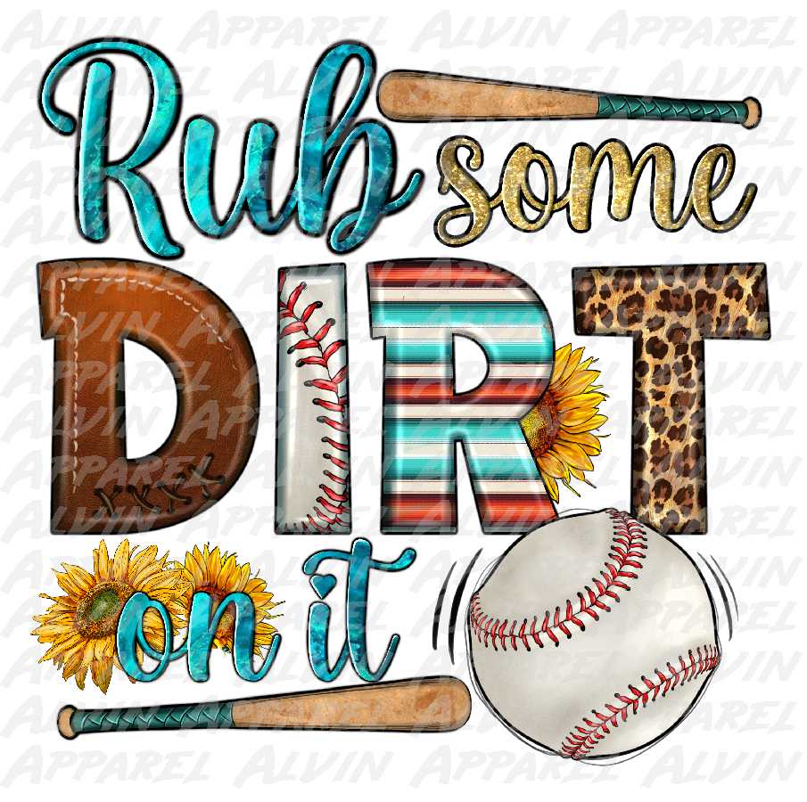 Rub Some Dirt On It Baseball