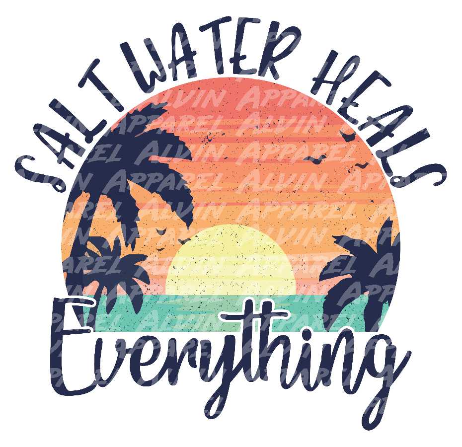 Salt Water Heals Everything Sunset