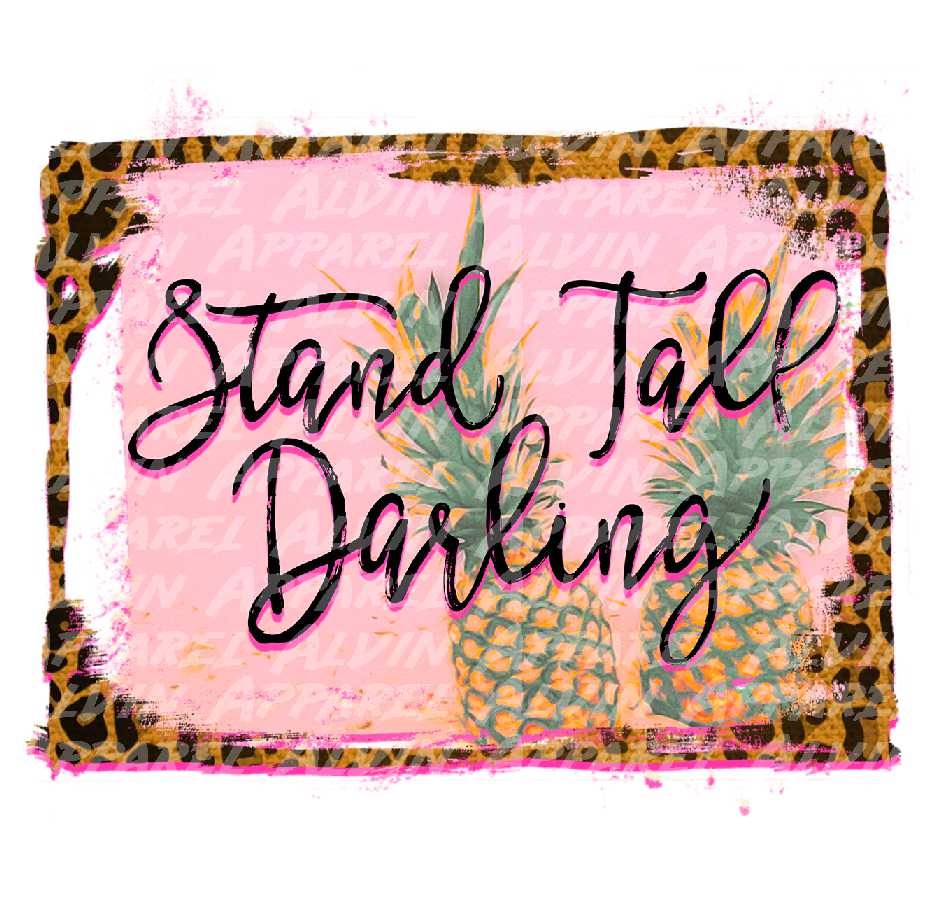 Stand Tall Darling Pineapples