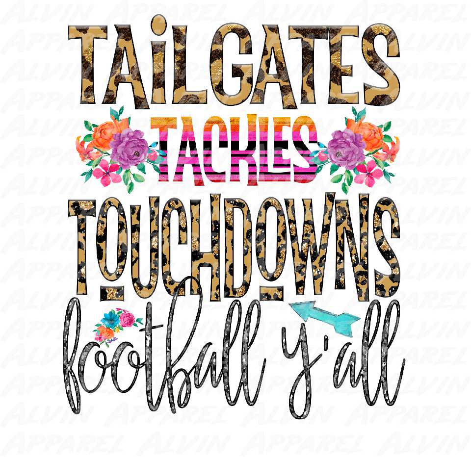 Tailgates, tackles TDs