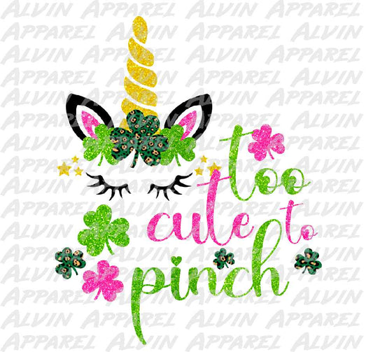 Unicorn Too Cute To Pinch St Patrick's Day