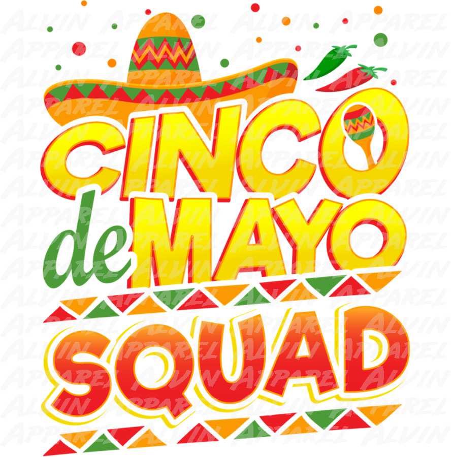 Cinco de Mayo Squad