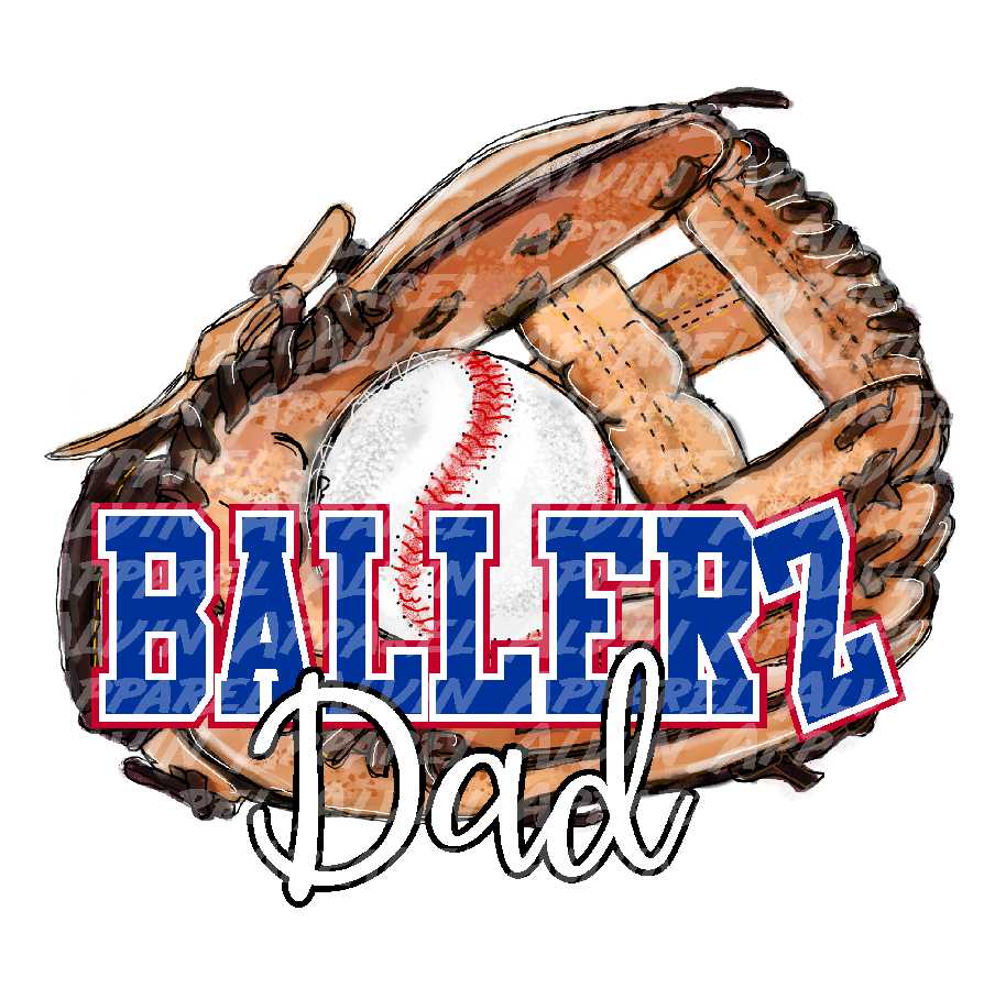 Ballerz Dad