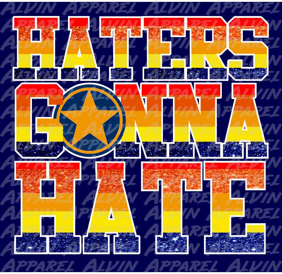 Haters Gonna Hate