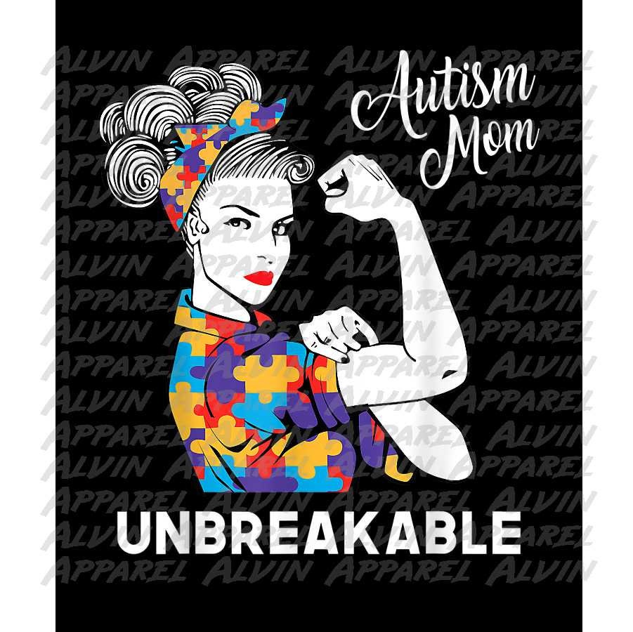 Unbreakable Mom Autism Awareness Transfer