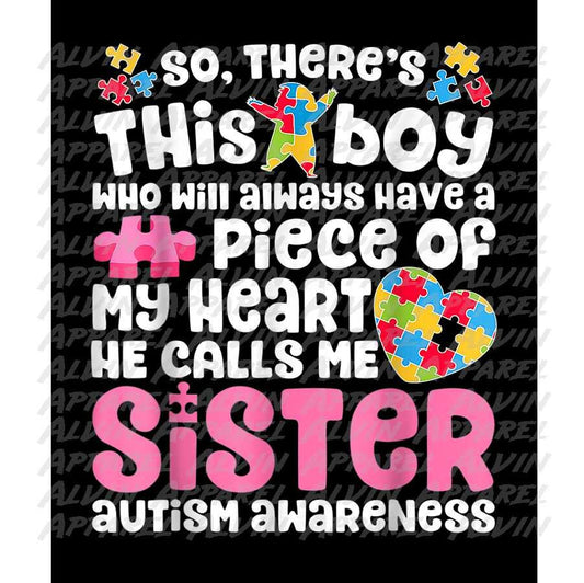 Has a Piece of My Heart Sister Autism Awareness Transfer