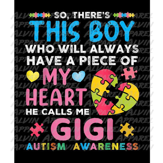 Has a Piece of My Heart Gigi Autism Awareness Transfer