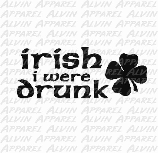 Irish I Were Drunk Transfer