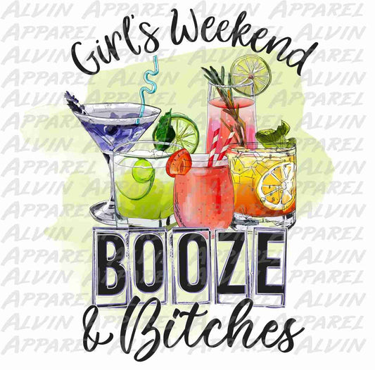 Girls Weekend Booze n Bitches Transfer