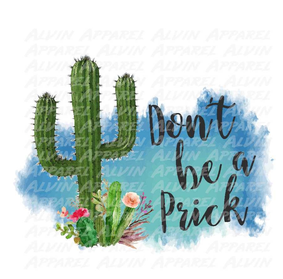 Cactus Don't Be a Prick Transfer