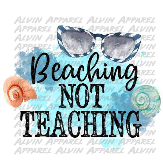 Beachin' Not Teachin' Transfer