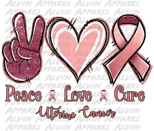 Peace Love Uterine Cancer Awareness Transfer