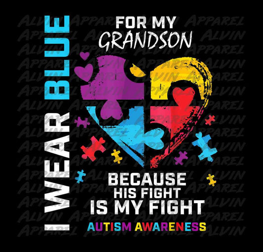 I Wear Blue for My Grandson Autism Awareness Transfer