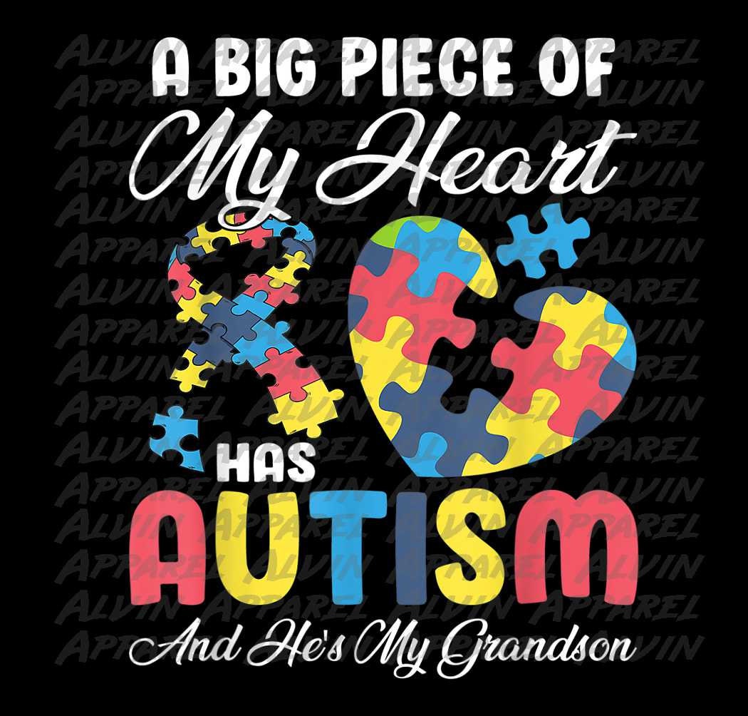 A Piece of My Heart Has Grandson Autism Awareness Transfer