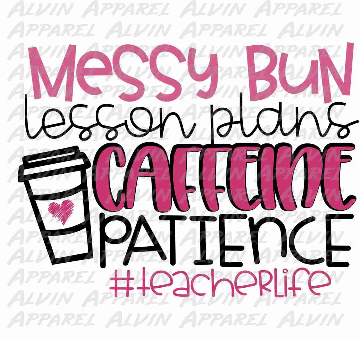 Messy Bun Lesson Plans Caffeine Patience Teacher Transfer