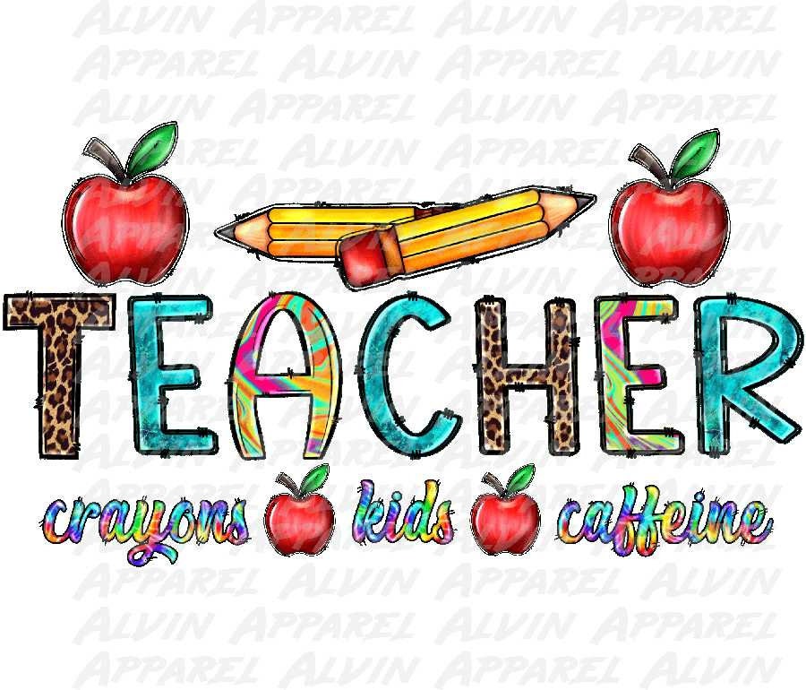 Teacher Crayons Kids Caffeine DTF Transfer