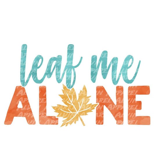 Leaf Me Alone Transfer