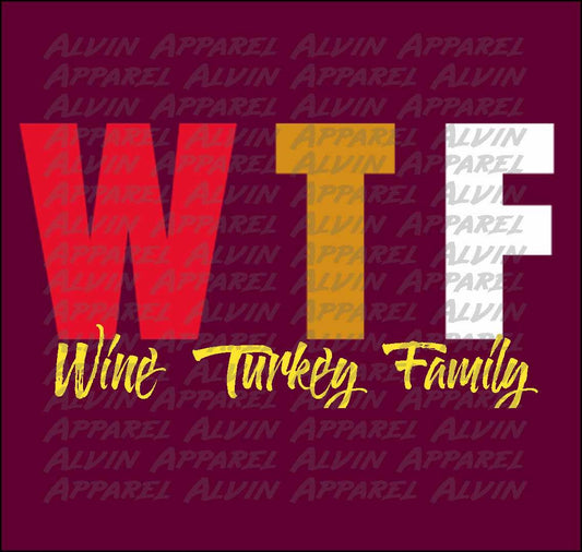 WTF wine turkey family Transfer