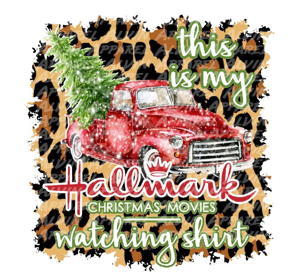 This is My Hallmark Watching Shirt Leopard Background Transfer