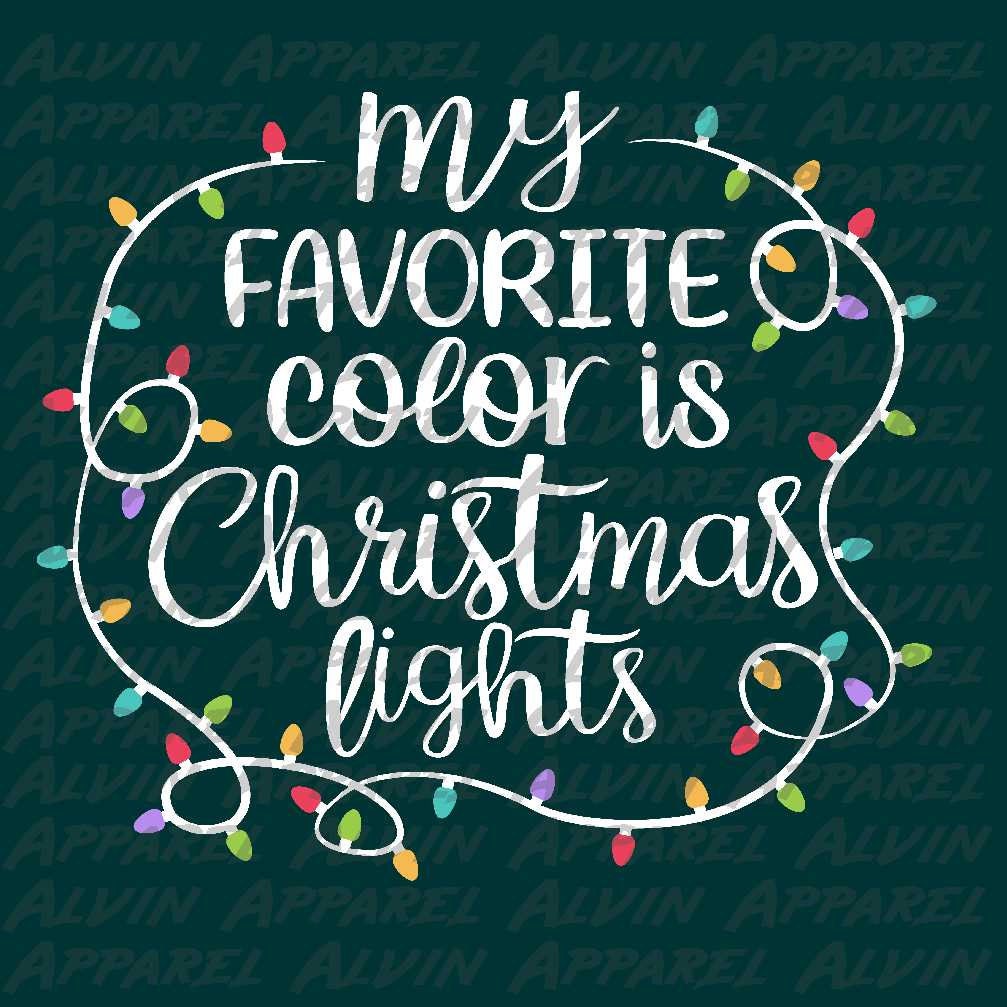 My Favorite Color is Christmas Lights Transfer